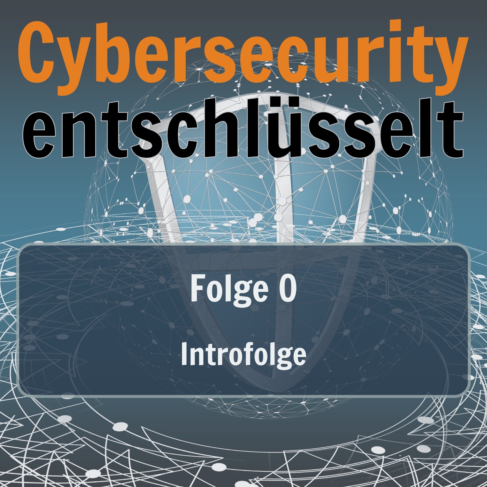 Cybersecurity entschlüsselt