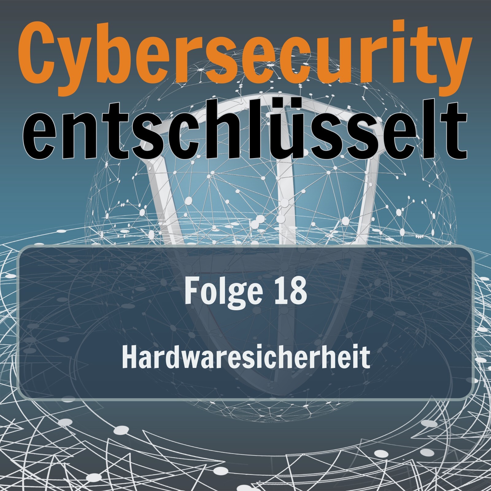 Cybersecurity entschlüsselt